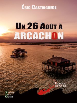 cover image of Un 26 août à Arcachon